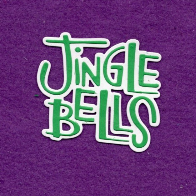 JINGLE BELLS # 2 with background Christmas die cuts scrapbook cards