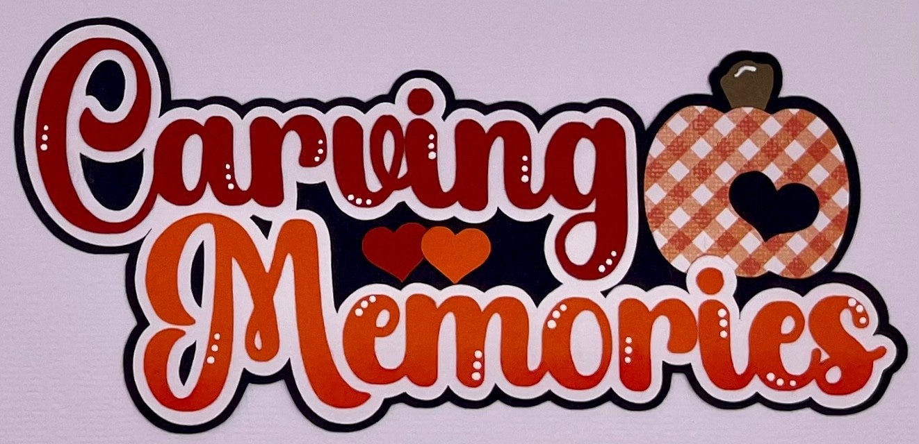 Halloween – Carving Memories – Paper Piecing Scrapbook Embellishment Die Cuts