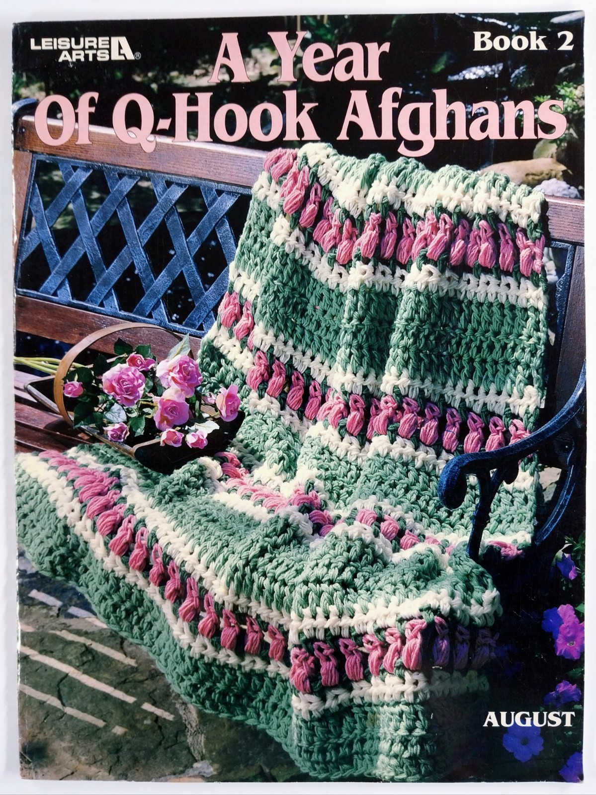 A Year Of Q Hook Afghans Book 2 Leisure Arts 3043 Crochet Patterns