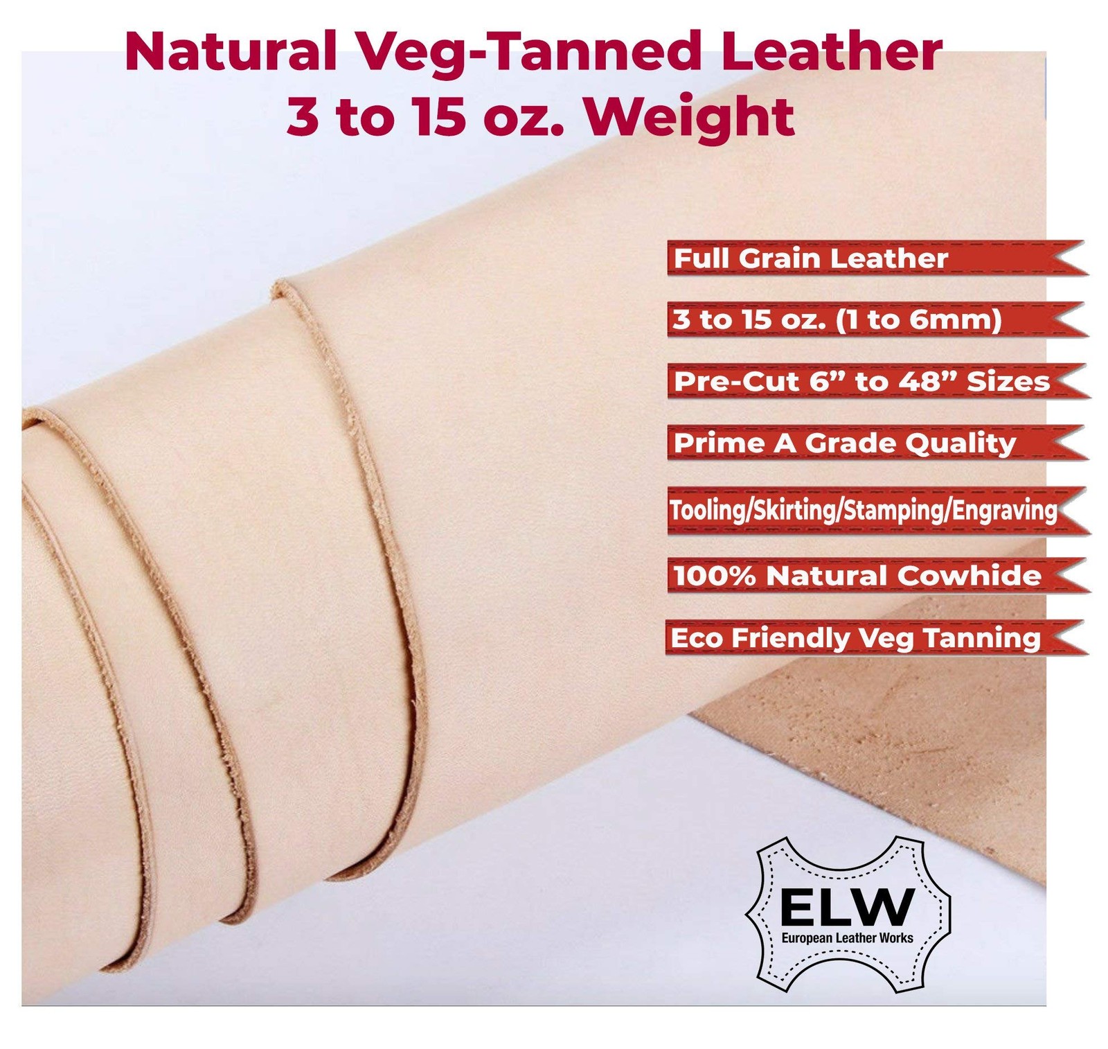 European Leather Works Elw Vegetable Tanned Import Tooling Leather 3/4 Oz.
