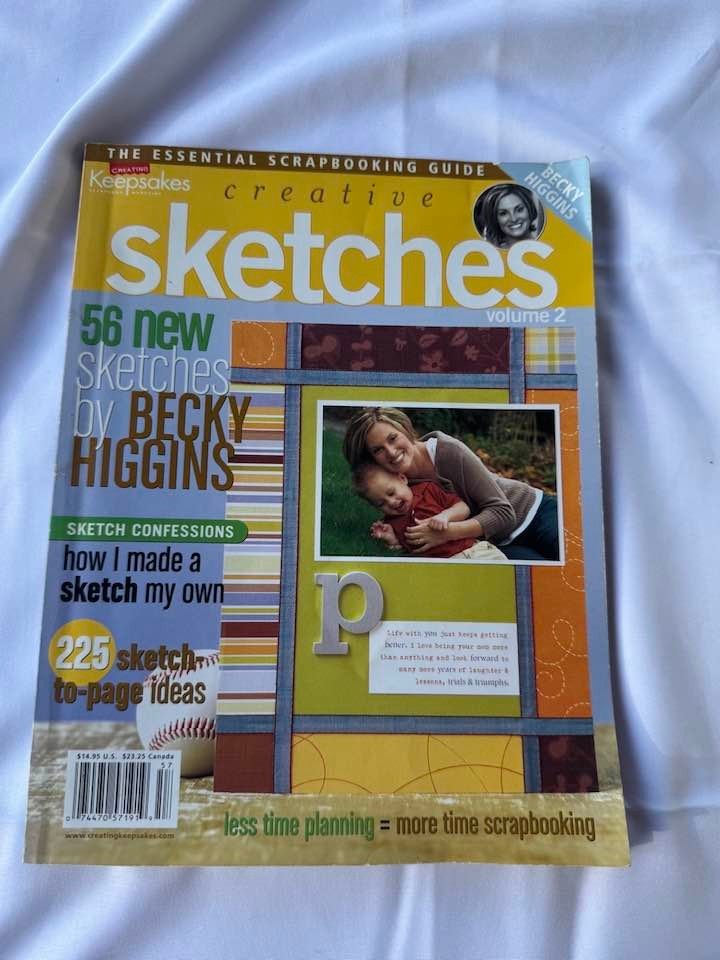 Creative Sketches Volume 2 Becky Higgins Scrapbooking Layout Ideas Magazine