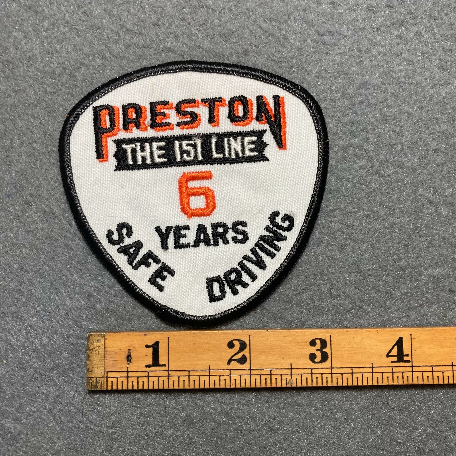 Vintage Preston The 151 Line 6 Years Safe Driving Patch Truck Trucker Truckin G5
