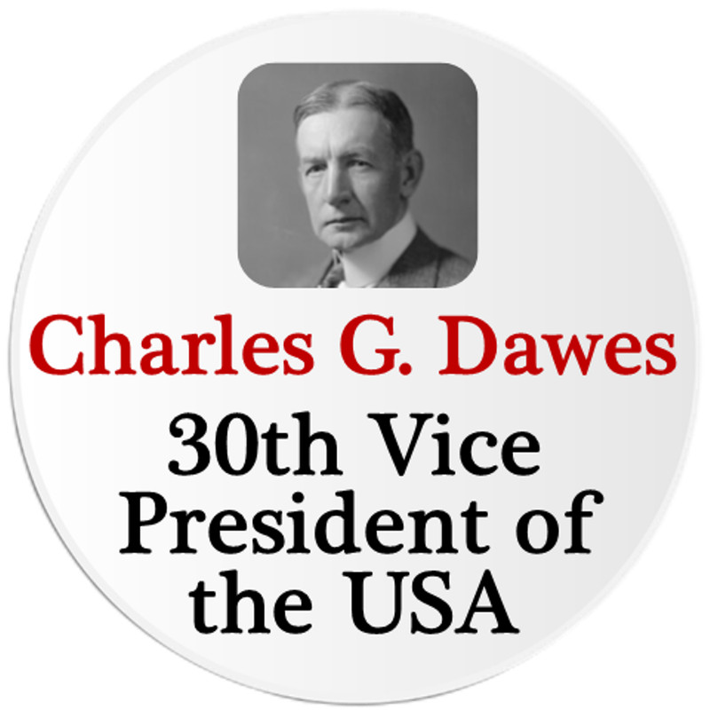 Charles G. Dawes 30th Vice President of the USA – 10 Pack Circle Stickers 3 Inch