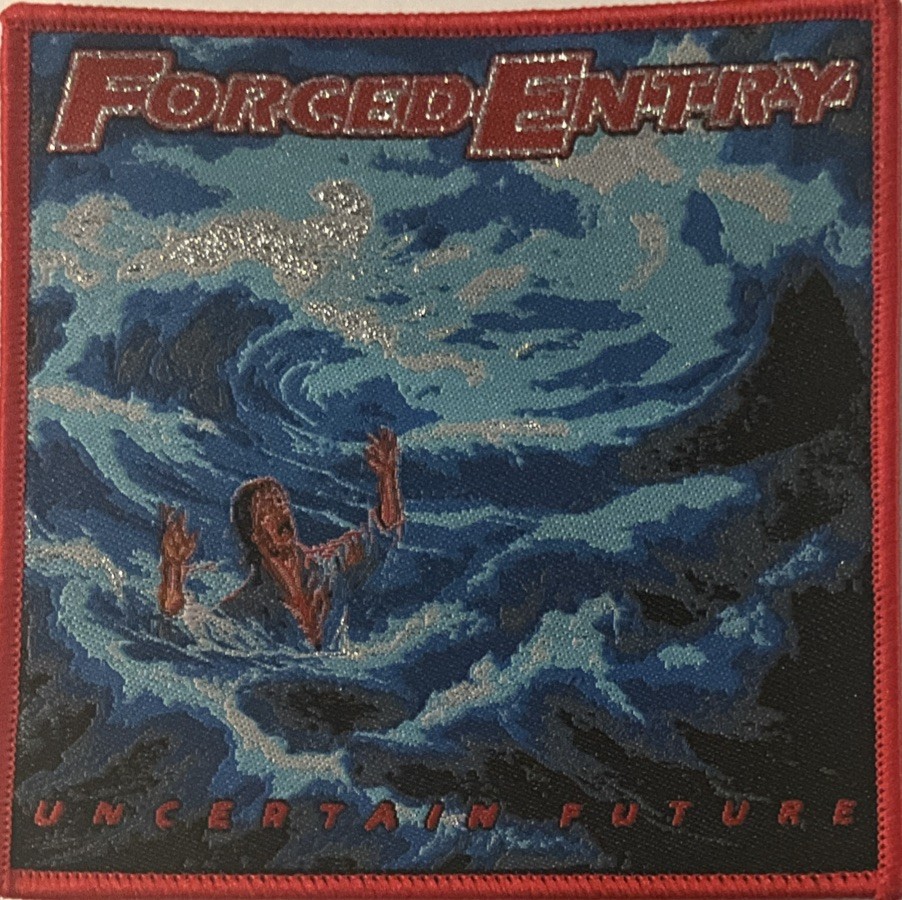 Forced Entry – Uncertain Future 4″ x 4″ Woven Patch [80s Thrash Metal Seattle]