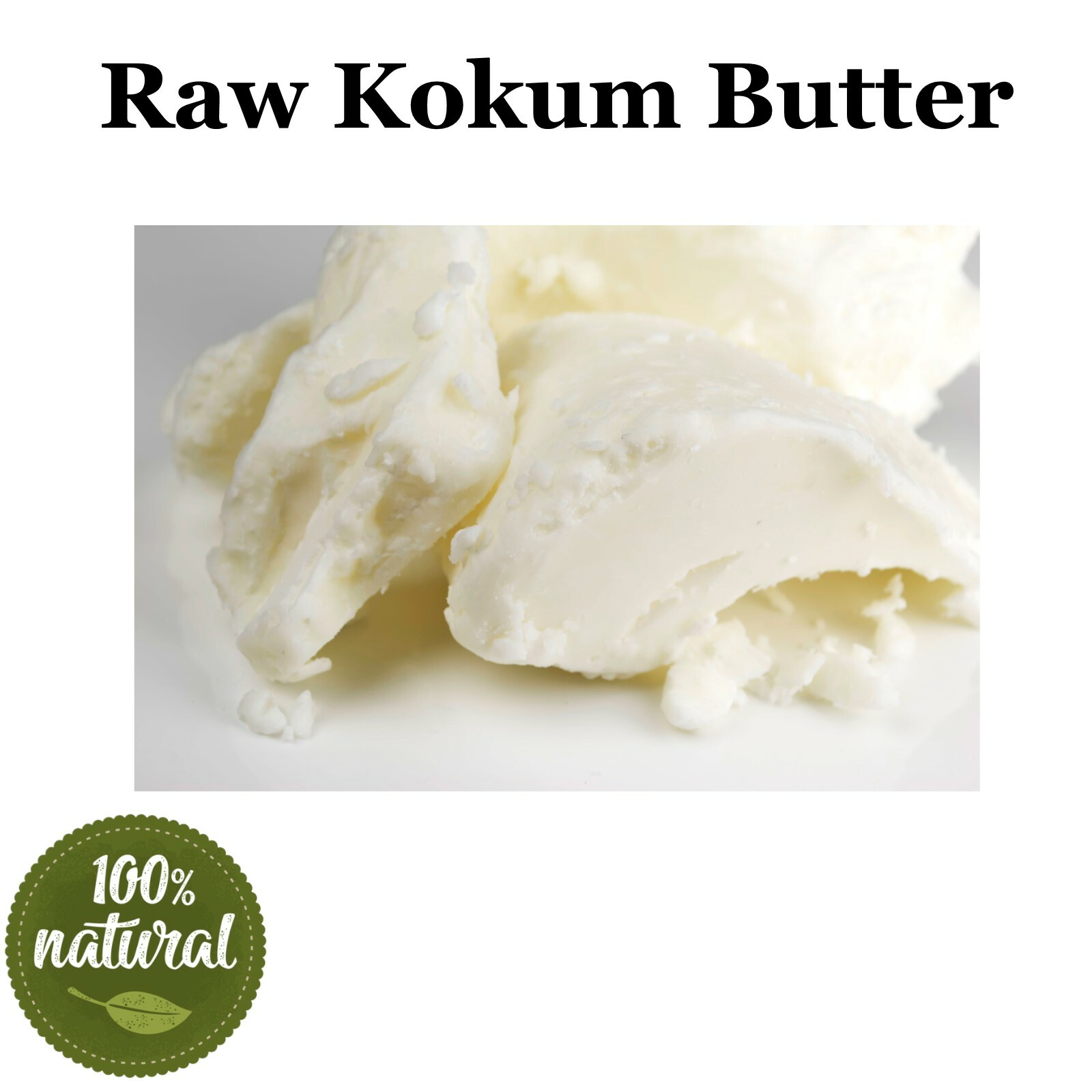 Raw Kokum Butter Unrefined Natural Organic Cold Pressed 100% Pure Skin Care Bulk