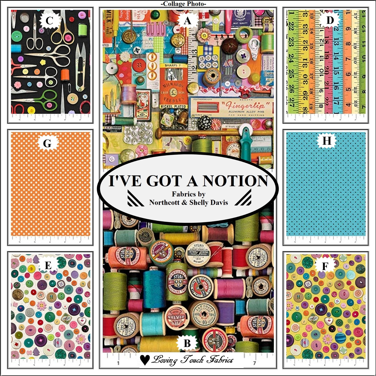 NORTHCOTT, ” I’VE GOT A NOTION” THREAD, SCISSOR, BUTTON, FABRICS PRICED @ 1/2 YD