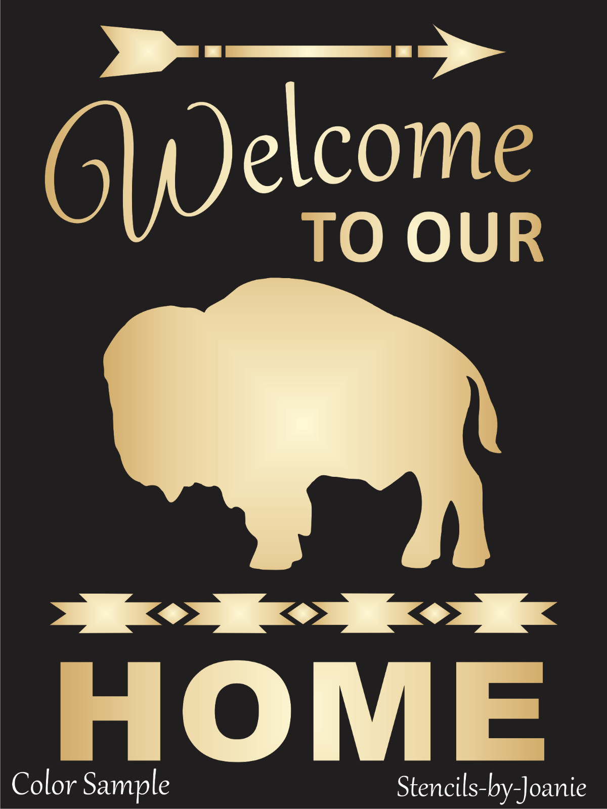 Joanie Buffalo Stencil Welcome Our Home Bison Country Family DIY Ranch Art Signs